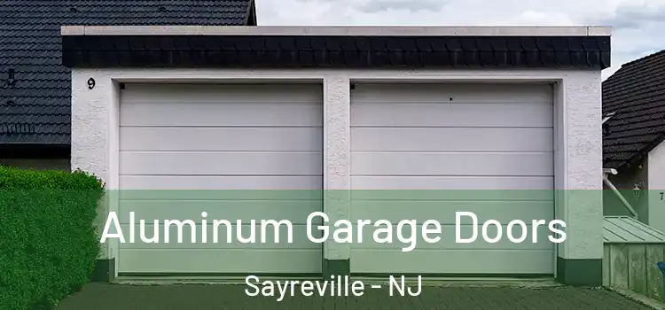  Aluminum Garage Doors Sayreville - NJ