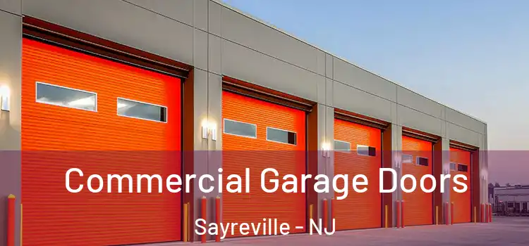  Commercial Garage Doors Sayreville - NJ