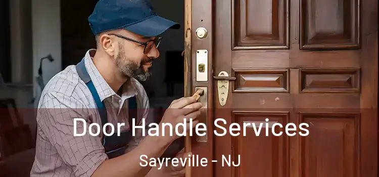  Door Handle Services Sayreville - NJ
