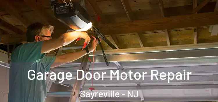  Garage Door Motor Repair Sayreville - NJ