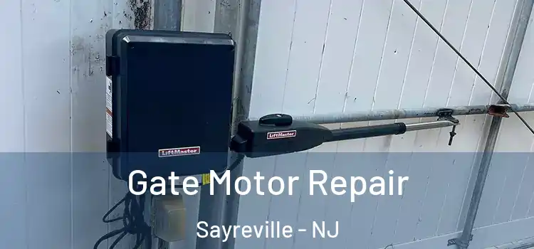 Gate Motor Repair Sayreville - NJ