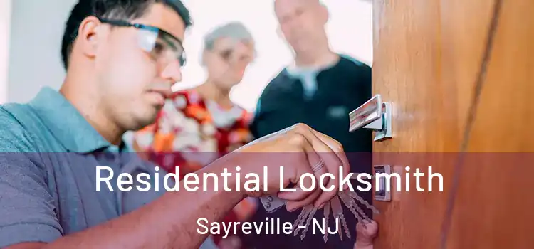 Residential Locksmith Sayreville - NJ